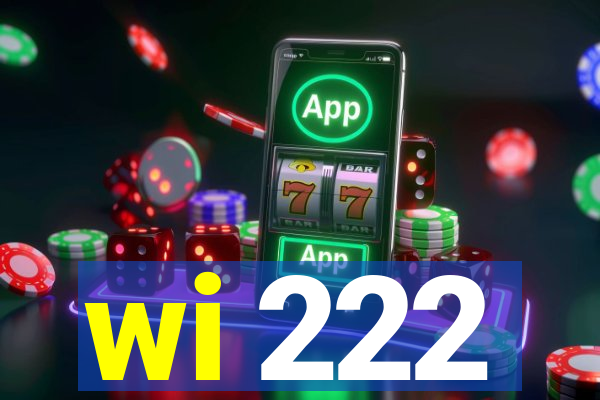 wi 222